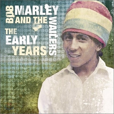 Bob Marley & The Wailers - Early Years