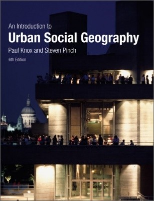 Urban Social Geography: An Introduction