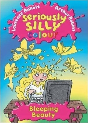 Seriously Silly Colour : Bleeping Beauty