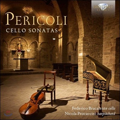 Federico Bracalente 丮ݸ: ÿ ҳŸ 1-6 (Pasquale Pericoli: Cello Sonatas) 䵥 Į, ݶ īġ