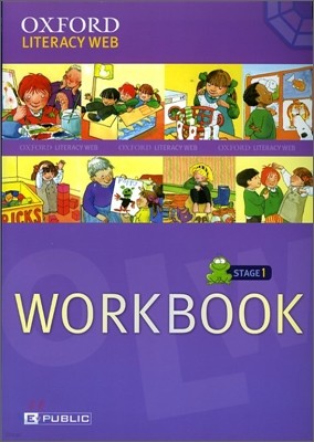 Oxford Literacy Web Stage 1 : Workbook