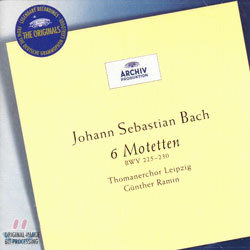 Bach : 6 Motets : Thomanerchor LeipzigGunther Ramin