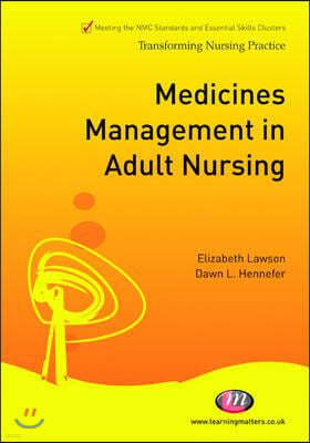 Medicines Management in Adult Nursing