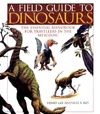 A field guide to dinosaurs
