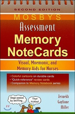 Mosby's Assessment Memory NoteCards: Visual, Mnemonic, and Memory Aids for Nurses