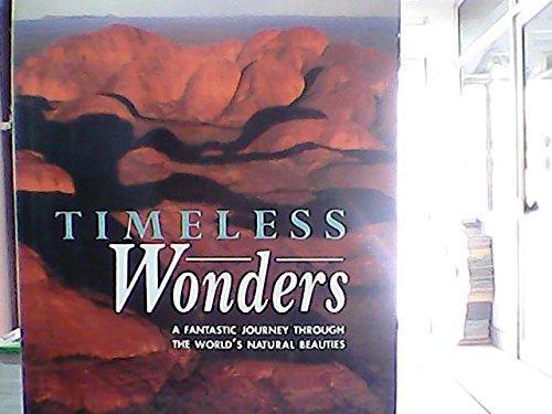 Timeless Wonders: A Fantastic Journey Through the World's Natural Beauties