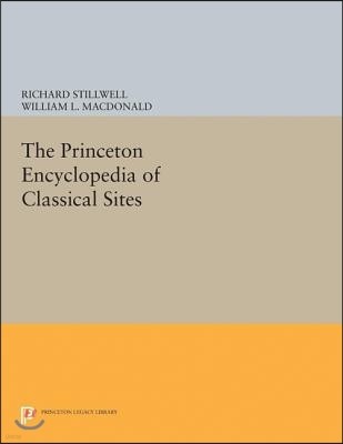 The Princeton Encyclopedia of Classical Sites