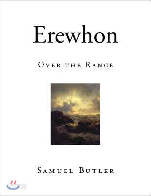 Erewhon: Over the Range
