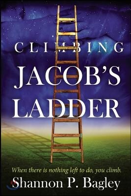 Climbing Jacob's Ladder