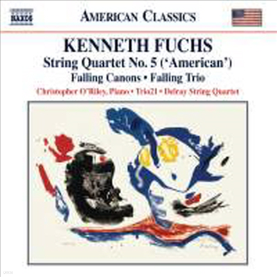 ġ: ǻ 5 'Ƹ޸ĭ' &  Ʈ,  ĳ (Fuchs: String Quartet No.5 'American' & Falling Canons, Falling Trio)(CD) - Christopher O'Riley