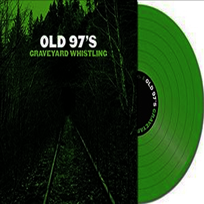 Old 97's — Graveyard Whistling 앨범 커버