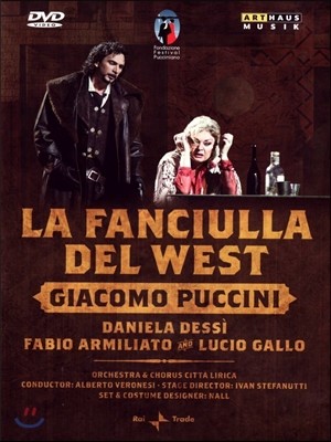 Daniela Dessi / Fabio Armiliato Ǫġ:  ư (Puccini : La Fanciulla del West) ٴϿ , ĺ Ƹи