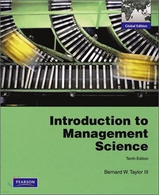 Introduction to Management Science, 10/E