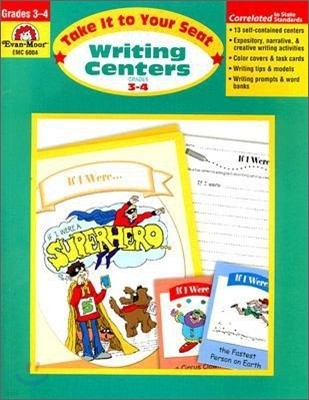 Take It to Your Seat : Writing Centers, Grades 3-4