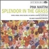 Pink Martini - Splendor in the Grass