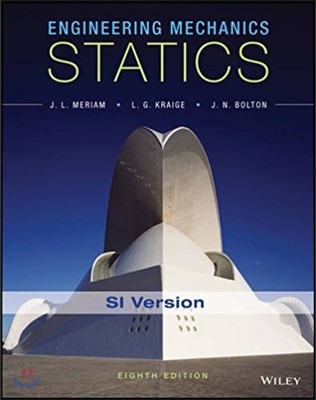 Engineering Mechanics: Statics, 8/E