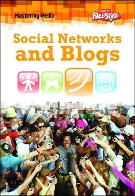 Social Networks and Blogs