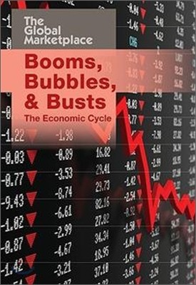Booms, Bubbles, and Busts