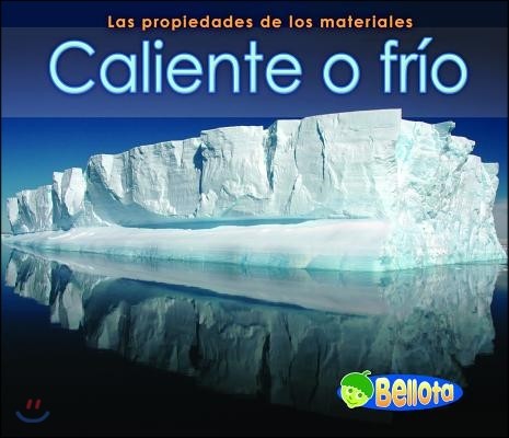 Caliente O Frio