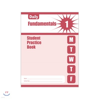 Daily Fundamentals, Grade 1 Student Practice Book