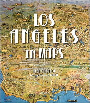 Los Angeles in Maps