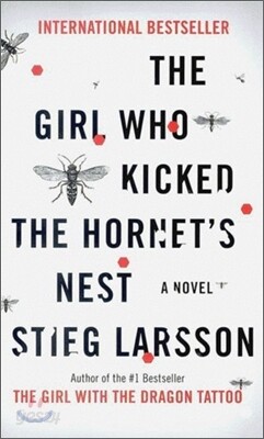 The Girl Who Kicked the Hornet's Nest