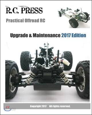 Practical Offroad RC Upgrade & Maintenance 2017 Edition