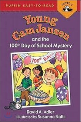 Young CAM Jansen and the 100th Day of School Mystery