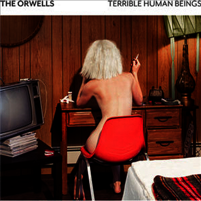 Orwells — Terrible Human Beings 앨범 커버