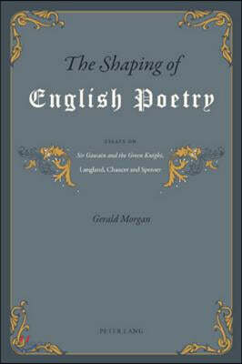 The Shaping of English Poetry