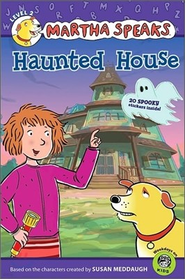 Martha Speaks : Haunted House