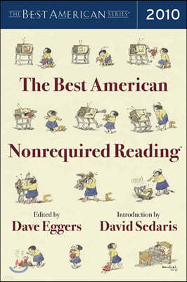 The Best American Nonrequired Reading 2010