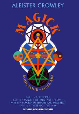 Magick: Book 4-Liber ABA