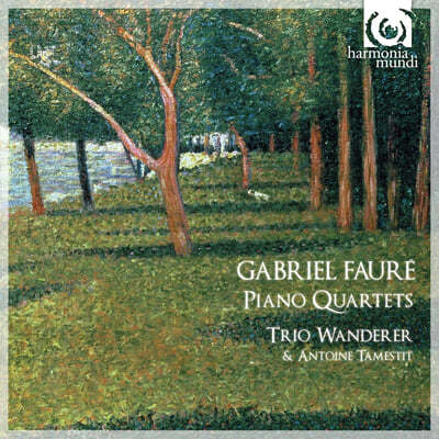 Trio Wanderer : ǾƳ  1, 2 (Faure : Piano Quartets Op.15, Op.55) - ݴ Ʈ 