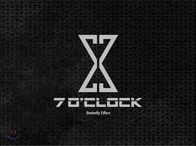세븐어클락 (7O'CLOCK) - Butterfly Effect