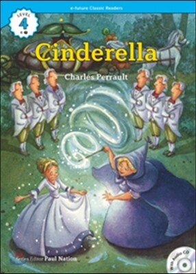 e-future Classic Readers Level 4-7 : Cinderella