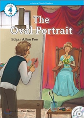 e-future Classic Readers Level 4-8 : The Oval Portrait 