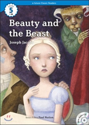 e-future Classic Readers Level 5-2 : Beauty and the Beast 