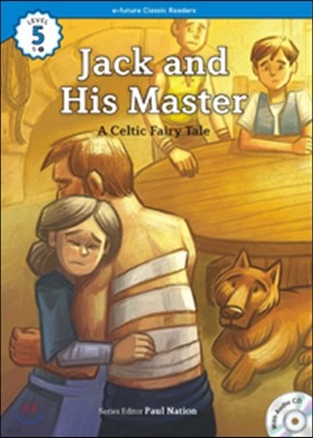 e-future Classic Readers Level 5-7 : Jack and His Master 