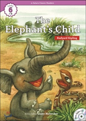 e-future Classic Readers Level 6-11 : The Elephants Child 