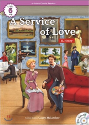 e-future Classic Readers Level 6-14 : A Service of Love 