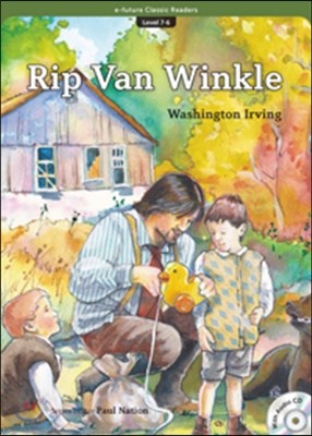 e-future Classic Readers Level 7-6 : Rip Van Winkle 