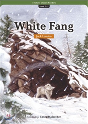 e-future Classic Readers Level 7-11 : White Fang 