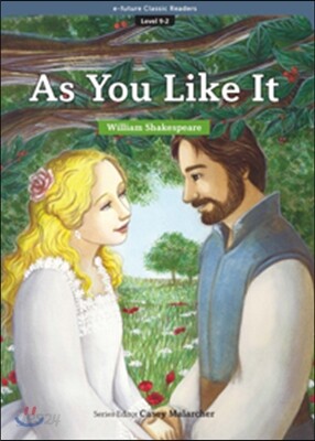 e-future Classic Readers Level 9-2 : As You Like It