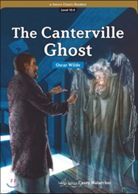 e-future Classic Readers Level 10-4 : The Canterville Ghost 