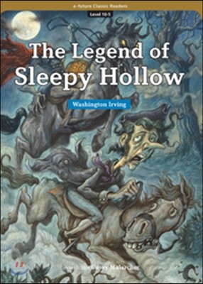 e-future Classic Readers Level 10-5 : The Legend of Sleepy Hollow 