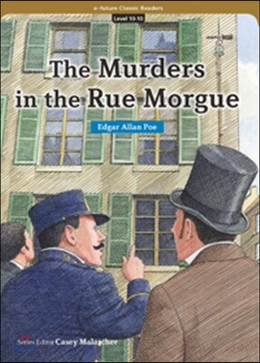 e-future Classic Readers Level 10-10 : Murders in Rue Morgue