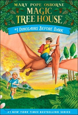 (Magic Tree House #1) Dinosaurs Before Dark