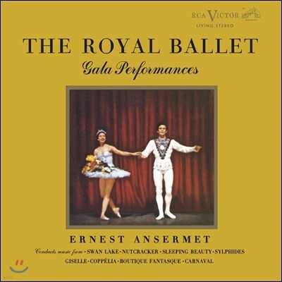 Royal Opera House Orchestra, Piotr I. Tchaikovsky, Robert Schumann, Gioacchino Rossini, Frederic Chopin, Leo Delibes — Ernest Ensermet 로열 발레단 갈라 퍼포먼스 - 백조의 호수, 호두까기 인형, 잠자는 미녀 (The Royal Ballet - Gala Performances) 앨범 커버