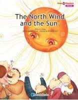 The North Wind and the Sun (Student Book+ Workbook+ CD:1)